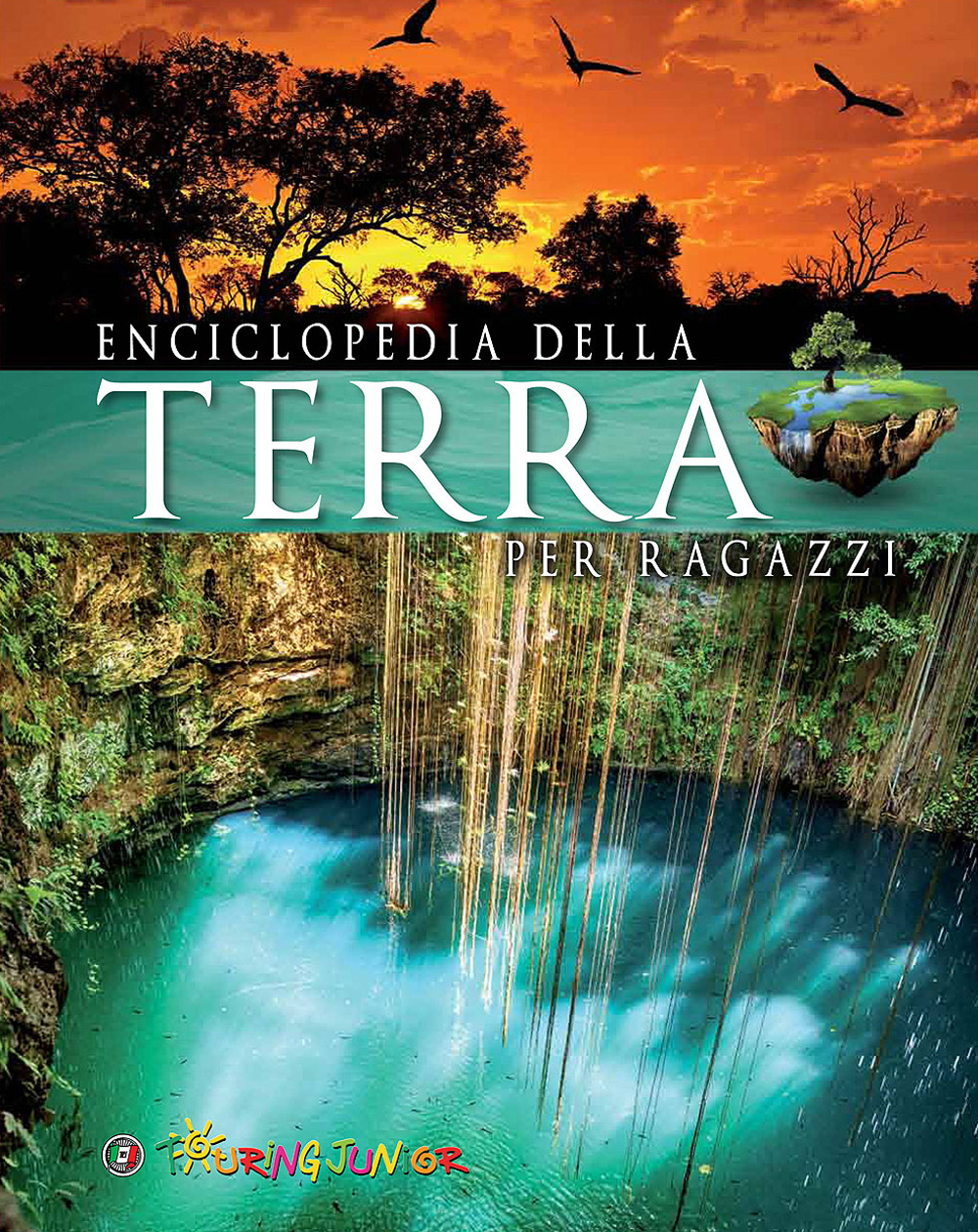 Enciclopedia della Terra per ragazzi