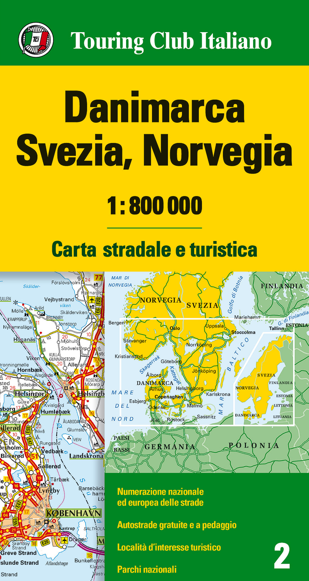 Danimarca, Svezia, Norvegia 1:800.000. Carta stradale e turistica