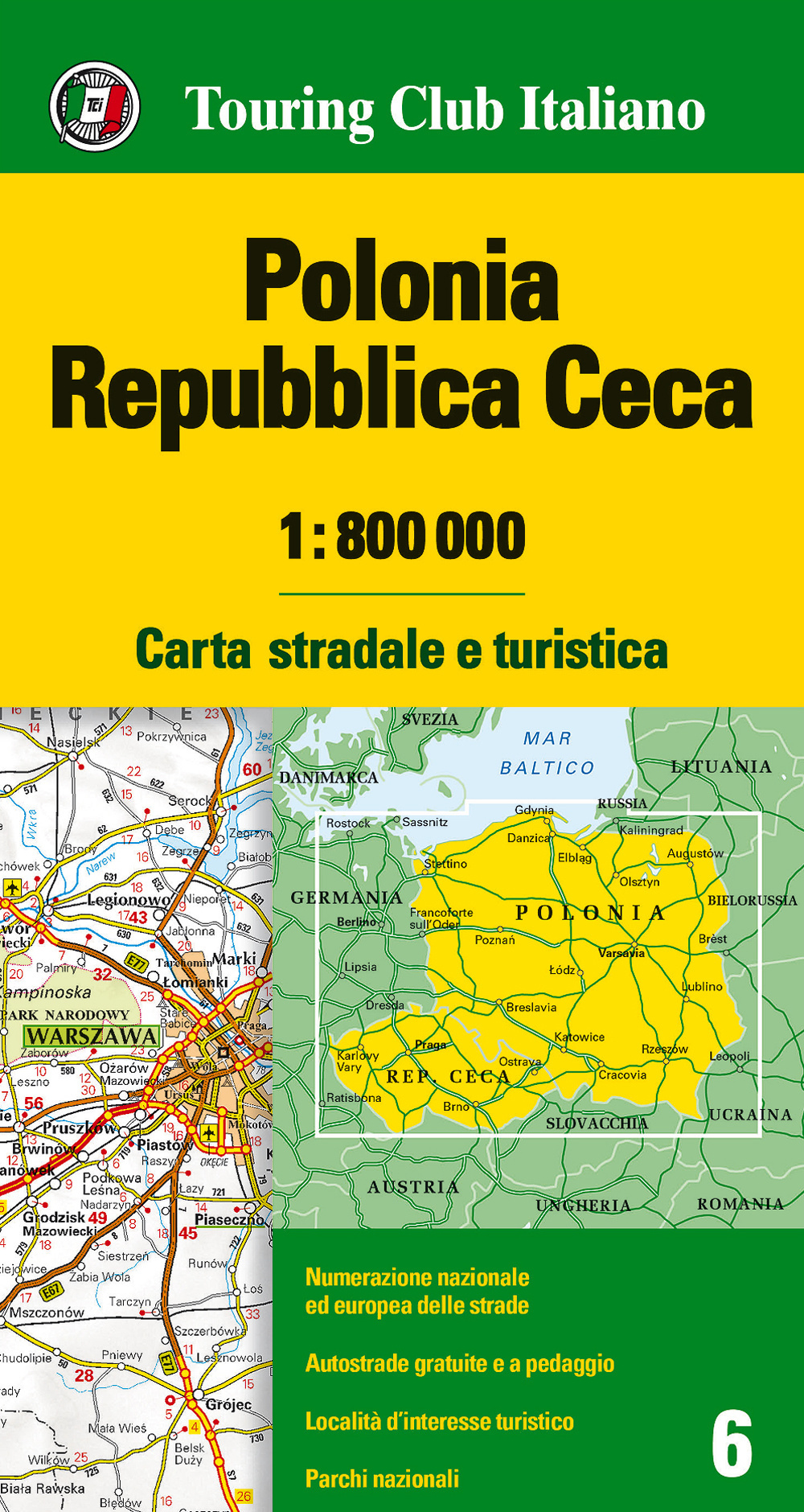 Polonia, Repubblica Ceca 1:800.000. Carta stradale e turistica