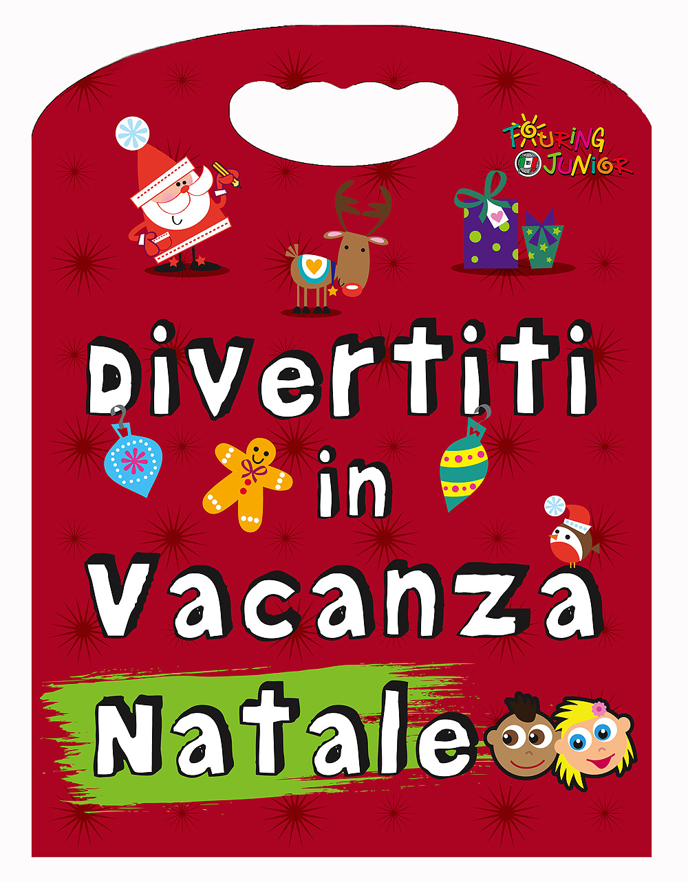 Divertiti in vacanza. Natale