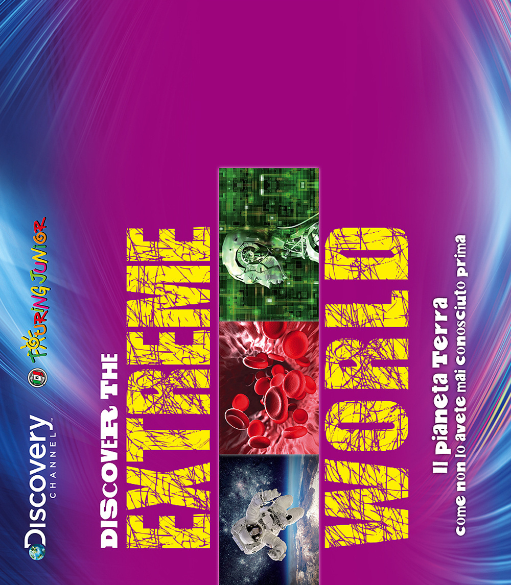 Discover the extreme world. Il pianeta Terra come non lo avete mai conosciuto prima