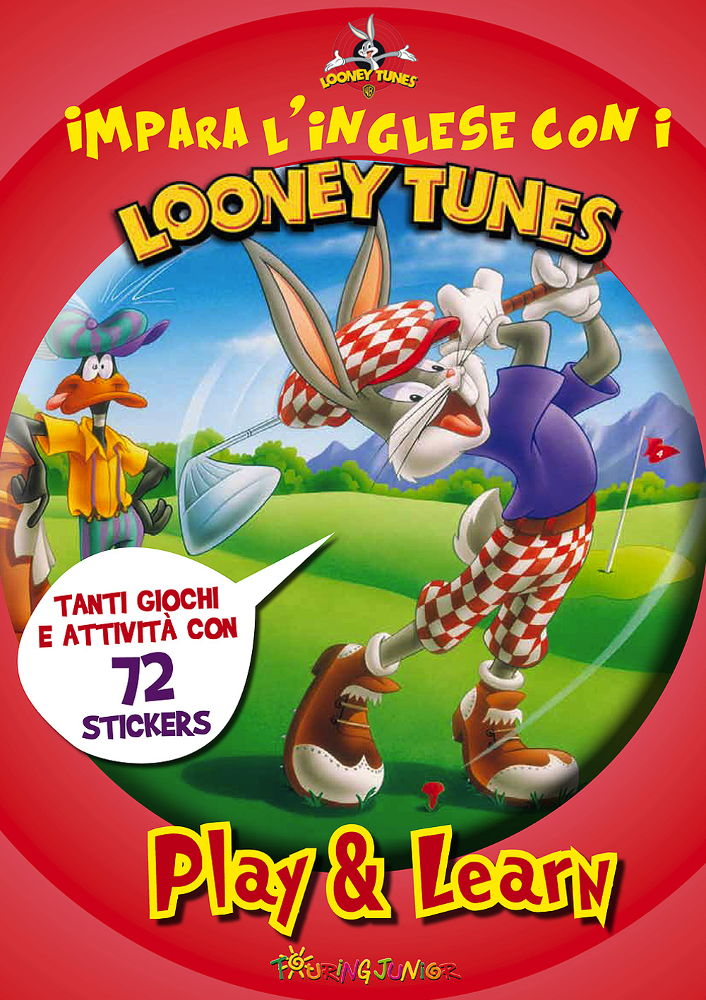 Impara l'inglese con i Looney Tunes. Play & learn. Con adesivi