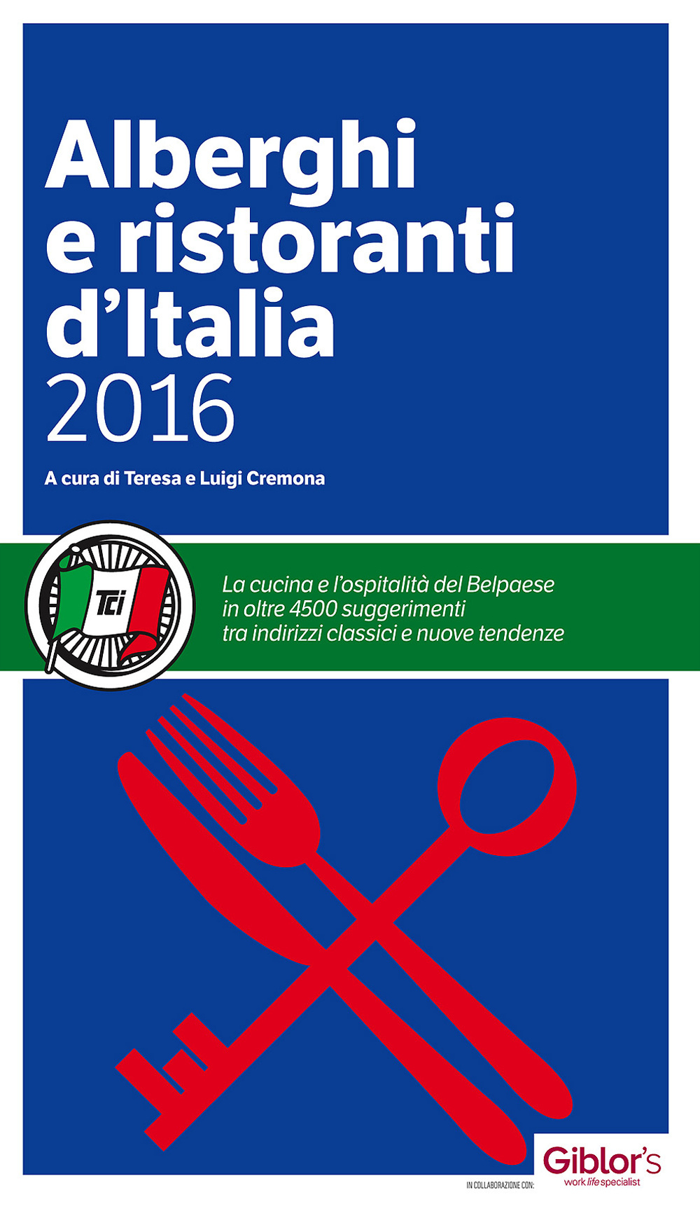 Alberghi e ristoranti d'Italia 2016