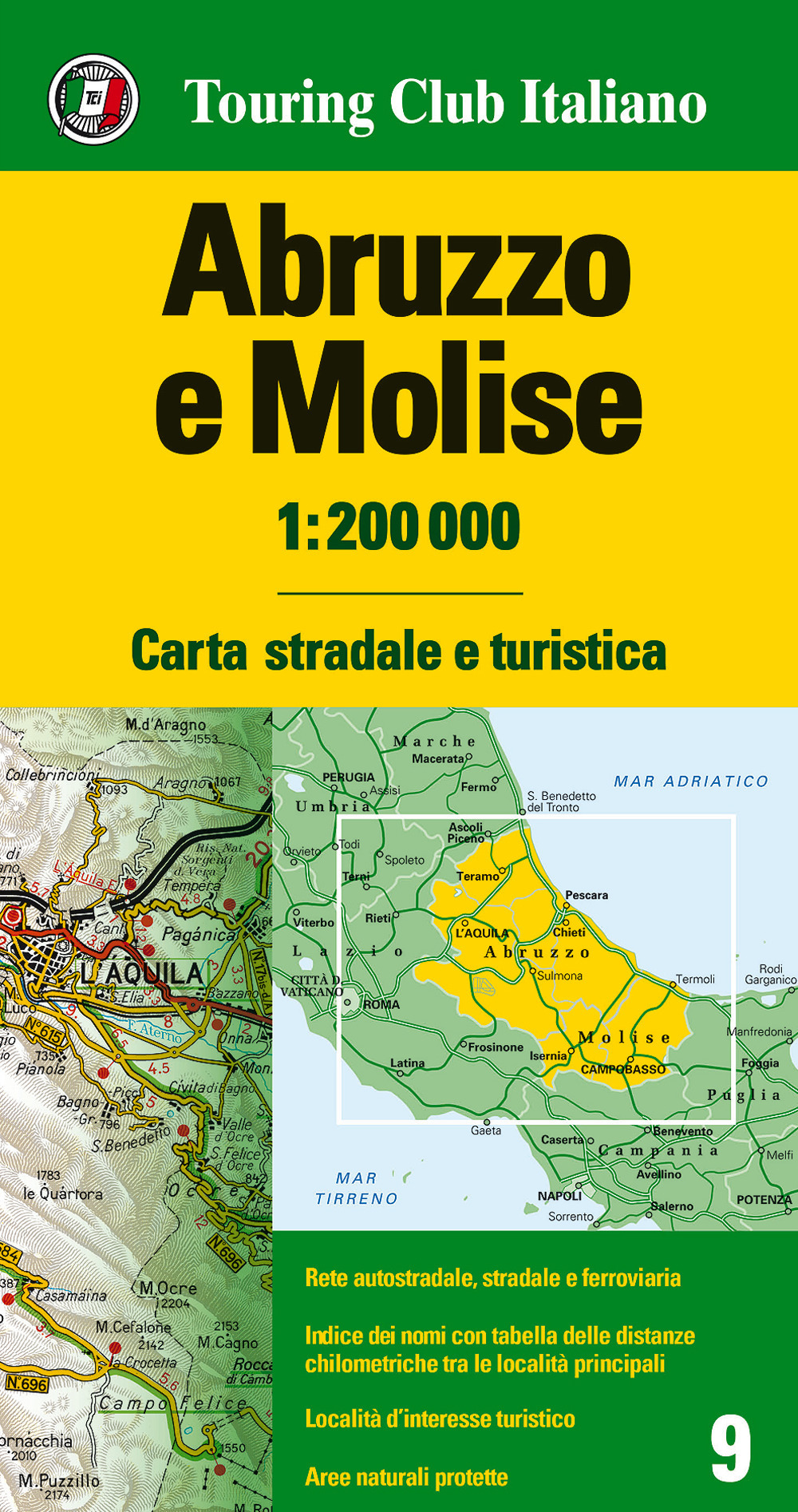 Abruzzo e Molise 1:200.000. Carta stradale e turistica