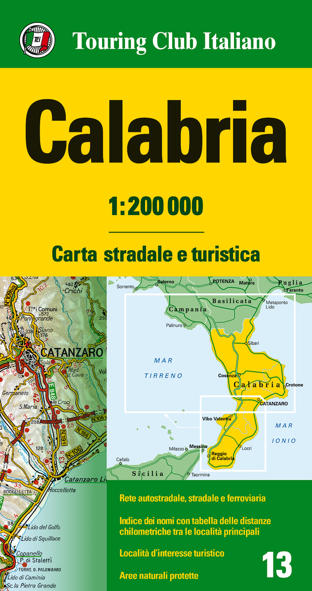 Calabria 1:200.000. Carta stradale e turistica