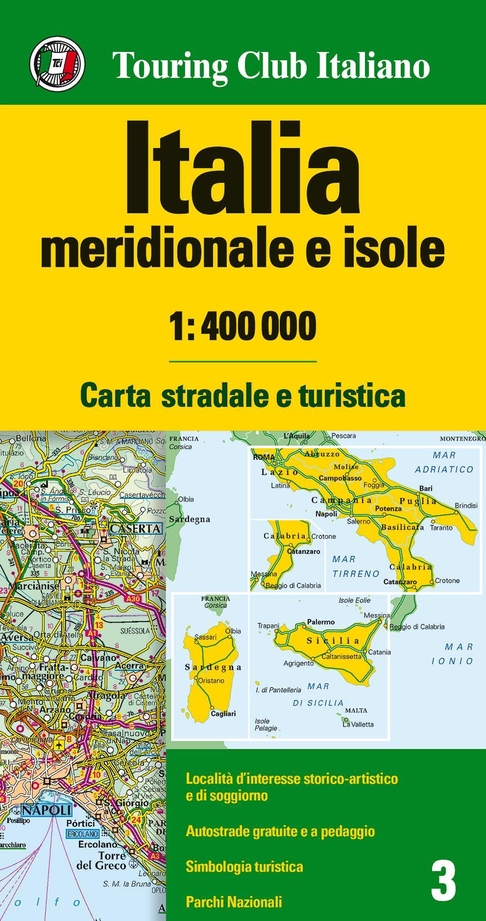 Italia meridionale e isole 1:400.000. Carta stradale e turistica