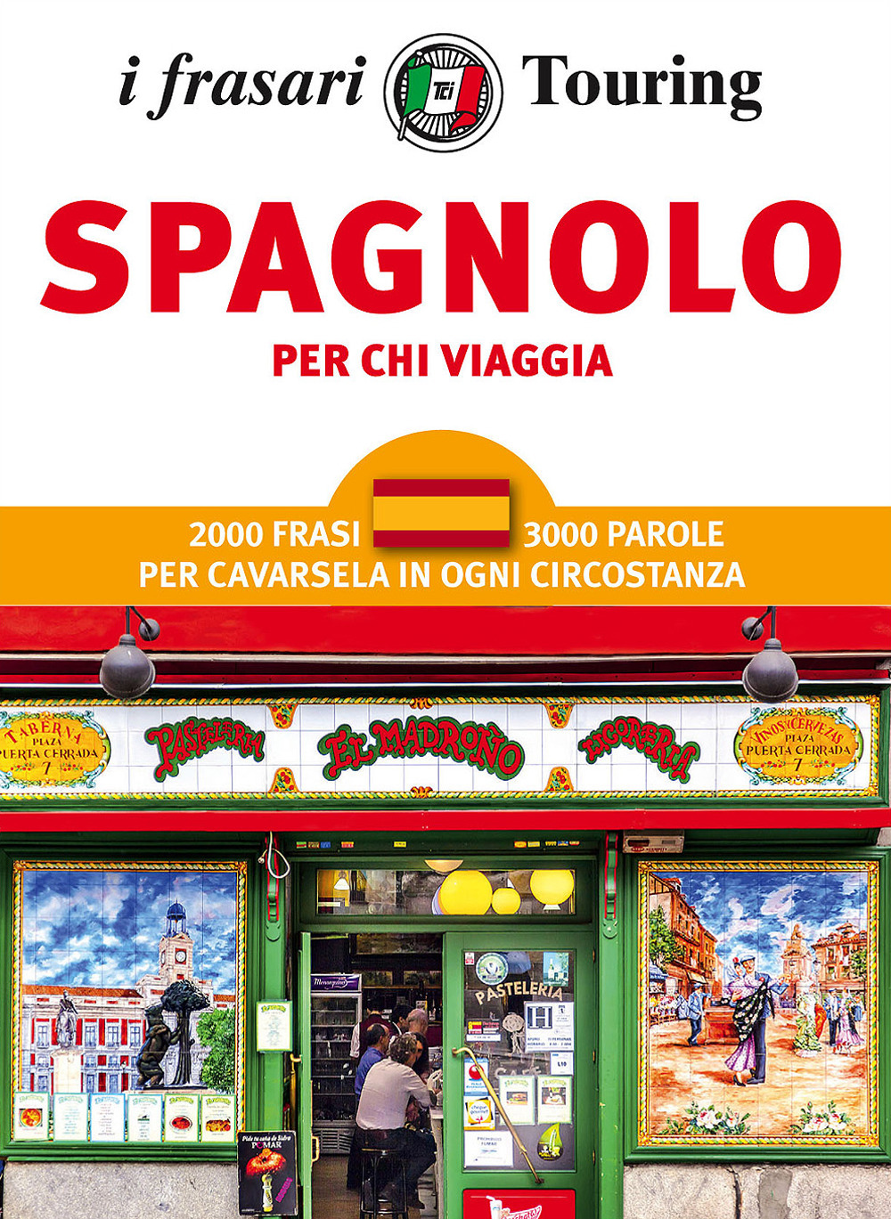 Spagnolo per chi viaggia