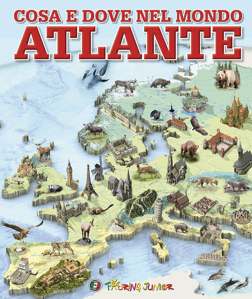 Cosa e dove nel mondo. Atlante