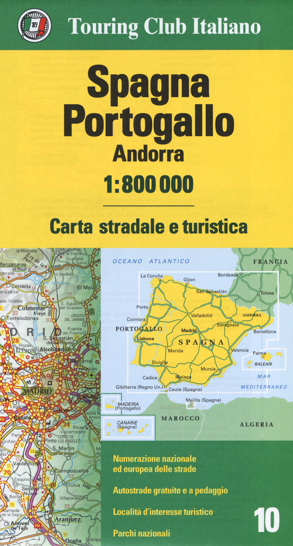 Spagna, Portogallo, Andorra 1:800.000. Carta stradale e turistica