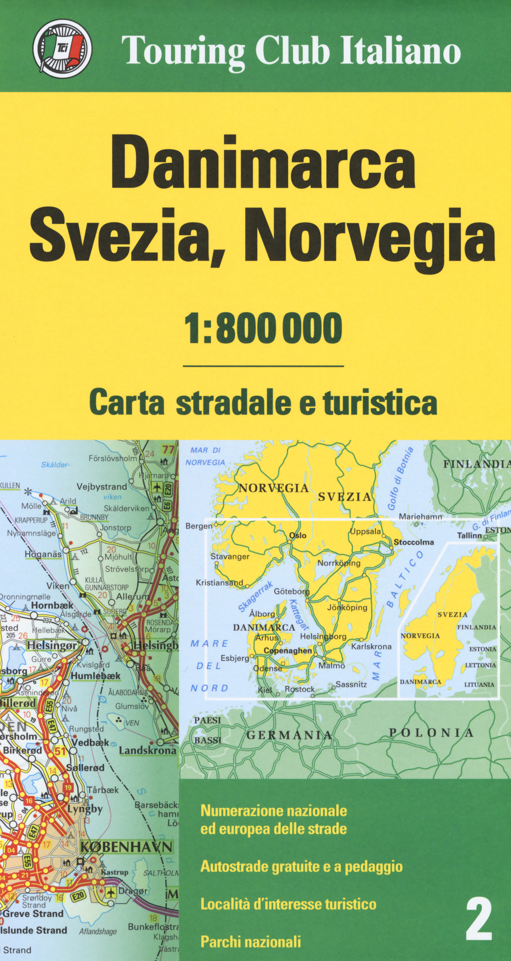 Danimarca, Svezia, Norvegia 1:800.000. Carta stradale e turistica