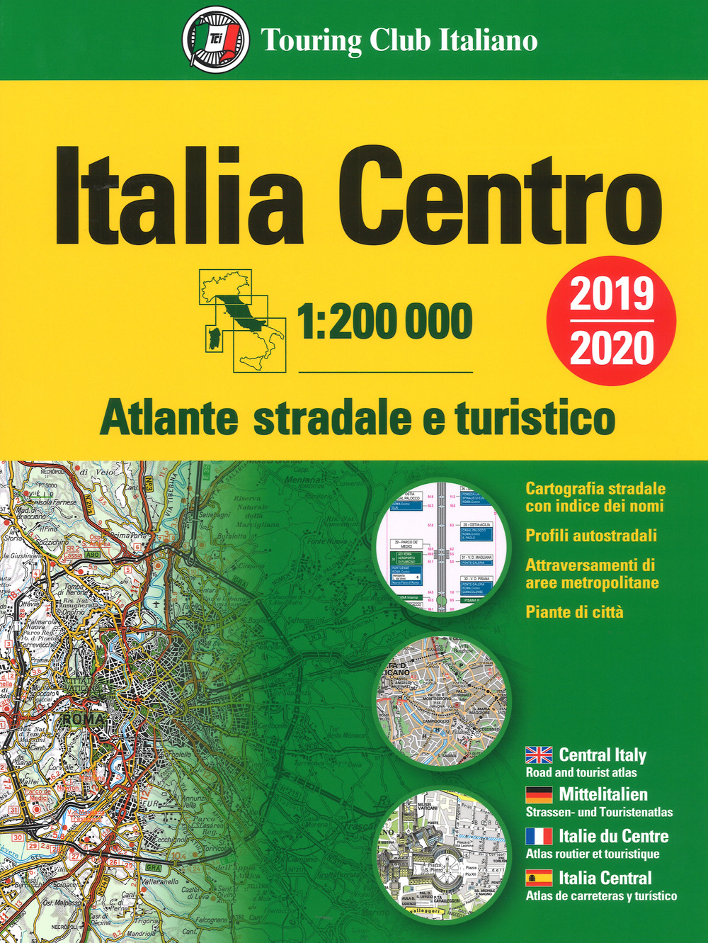 Atlante stradale Italia Centro 1:200.000