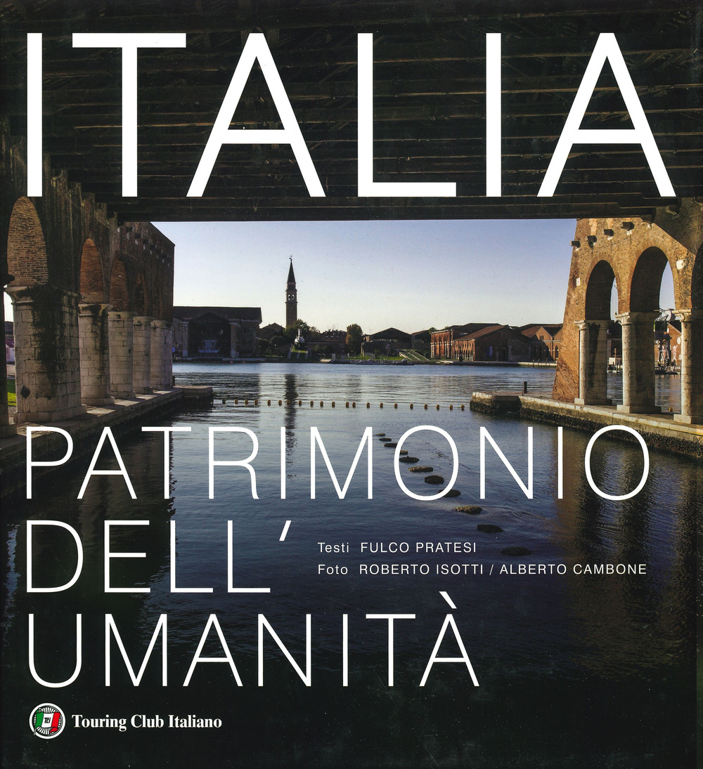 Italia patrimonio dell'umanità
