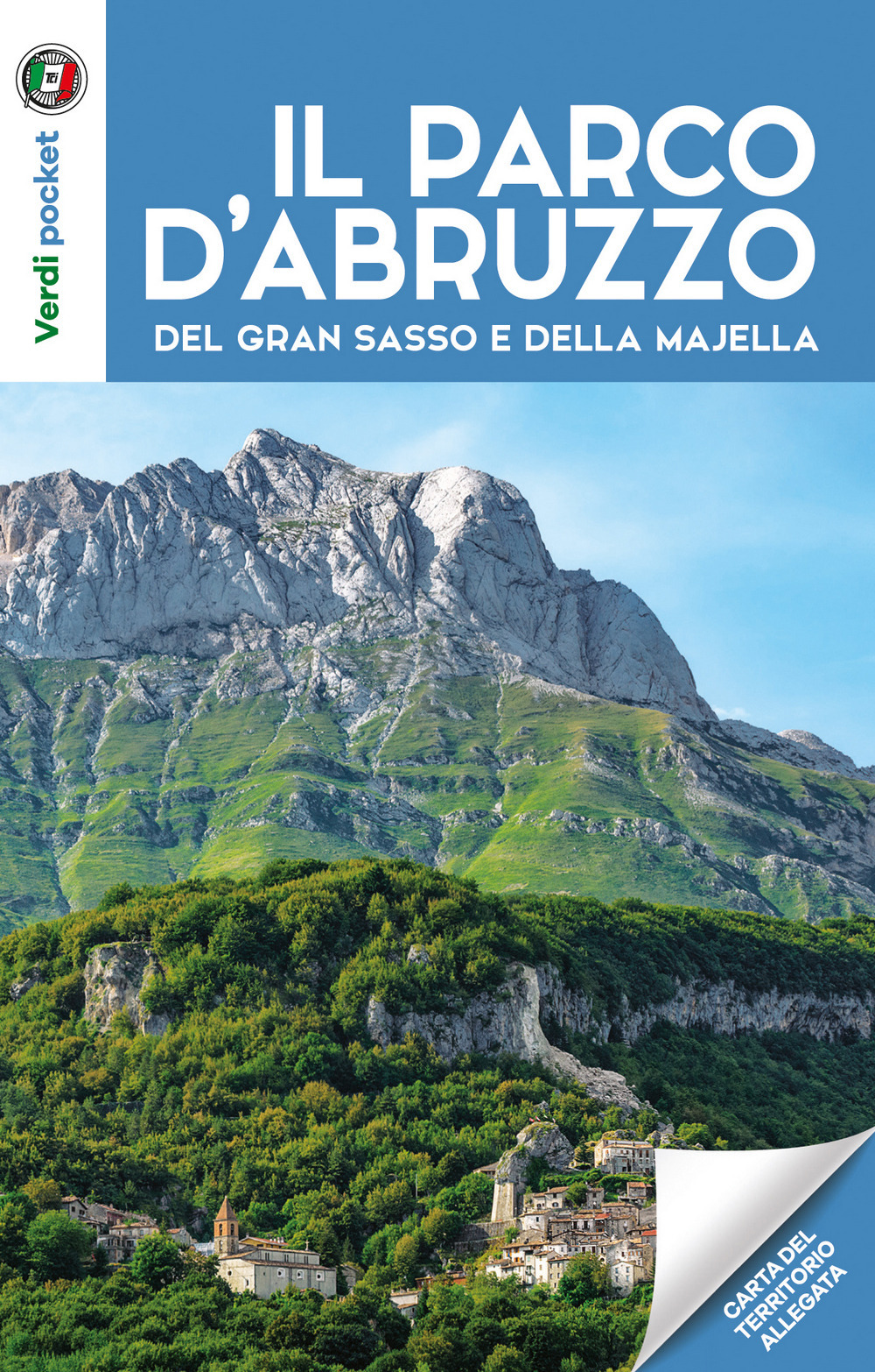I parchi d'Abruzzo, del Gran Sasso e della Majella