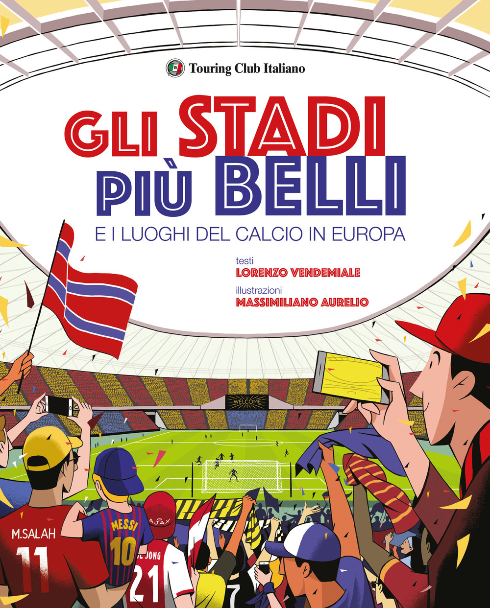 Gli stadi più belli e i luoghi del calcio in Europa