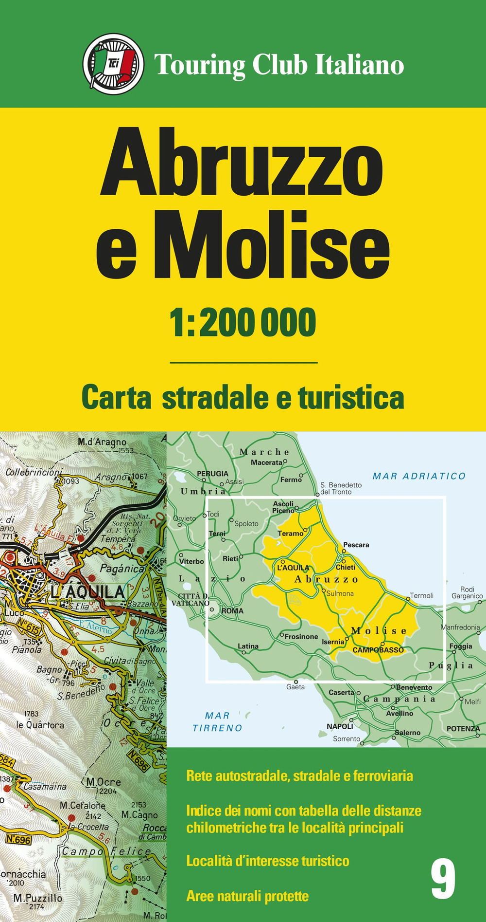 Abruzzo e Molise 1:200.000. Carta stradale e turistica