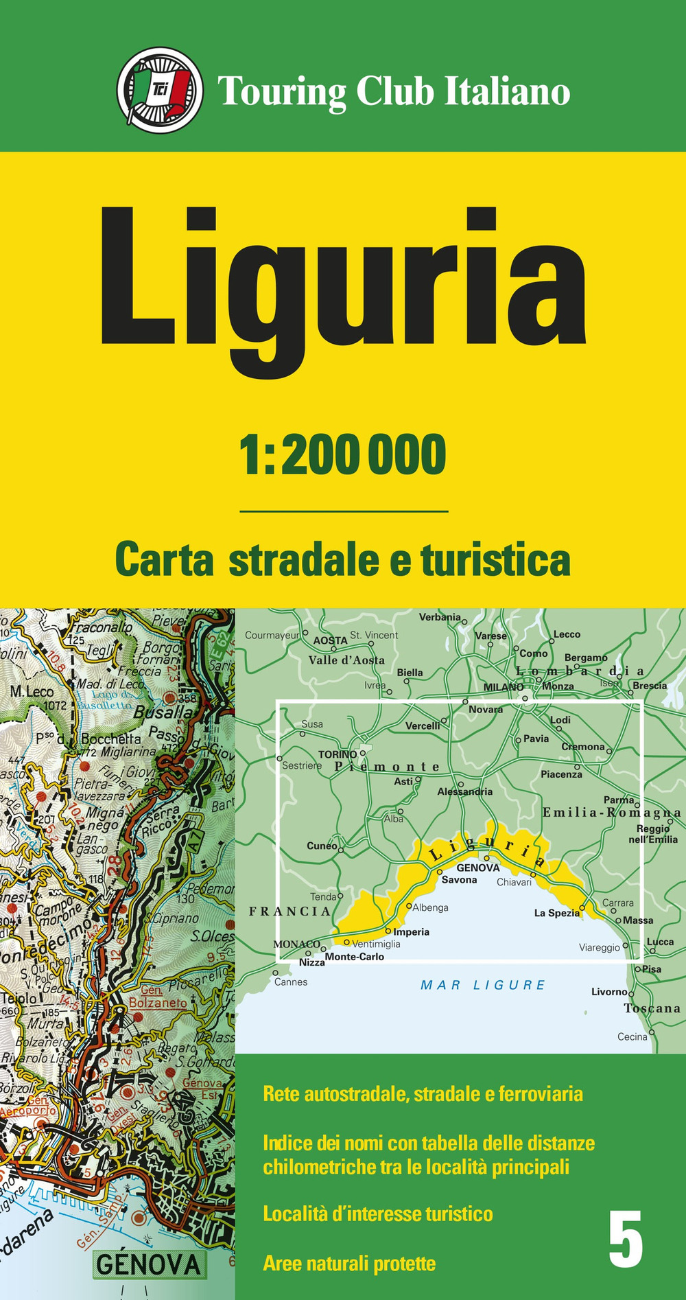 Liguria 1:200.000. Carta stradale e turistica