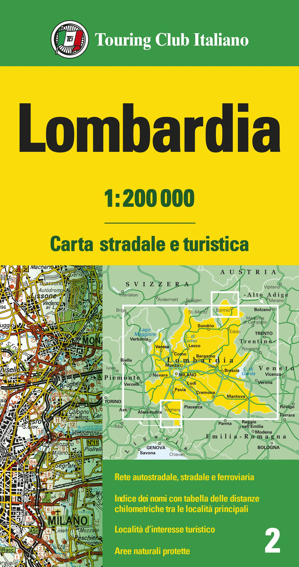 Lombardia 1:200.000. Carta stradale e turistica
