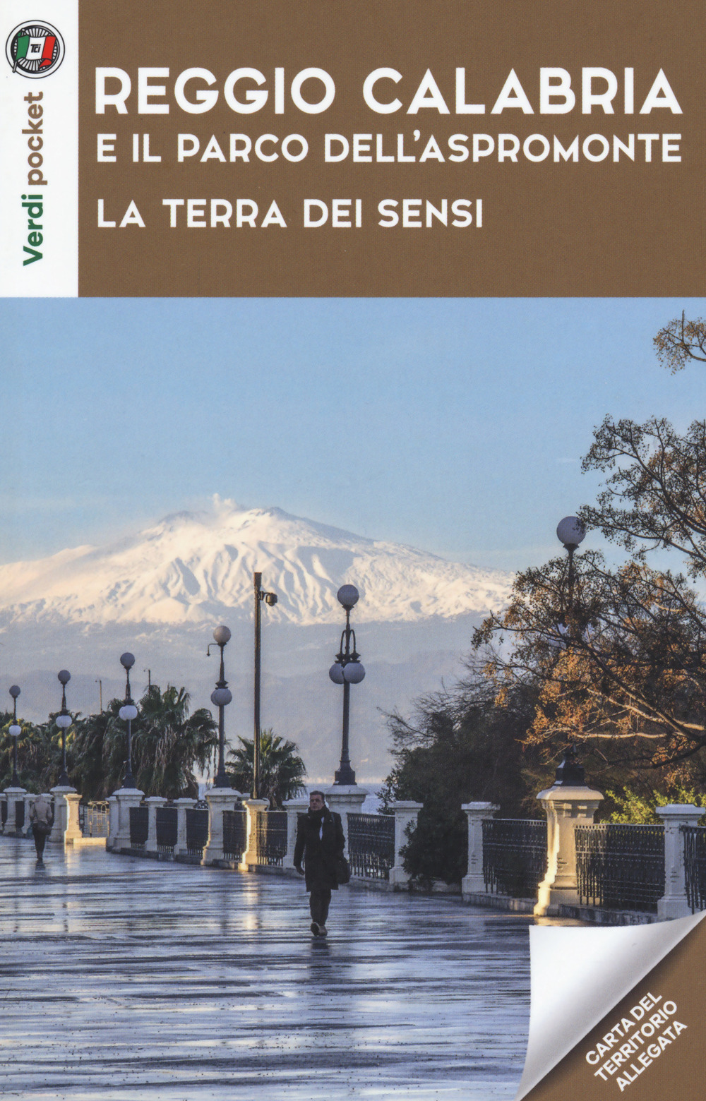 Reggio Calabria e il Parco dell'Aspromonte. La terra dei sensi