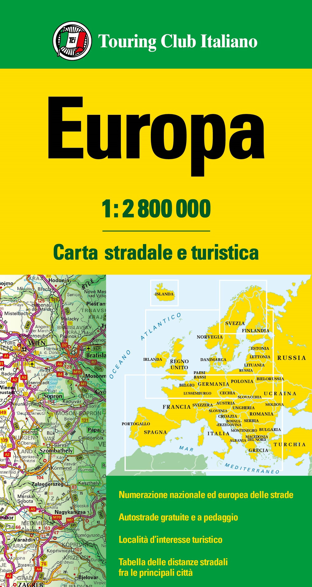 Europa 1:2.800.000. Carta stradale e turistica