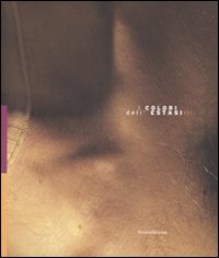 I colori dell'estasi. Percorsi d'arte contemporanea. Catalogo della mostra (Brenta, 3 maggio-8 giugno 2008).. Vol. 3