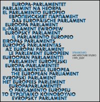 Il parlamento europeo. Strasburgo