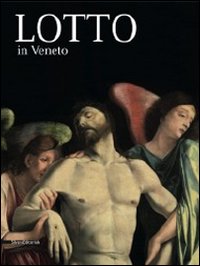 Lorenzo Lotto in Veneto