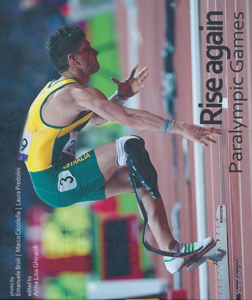 Rise again. Paralympic games. Ediz. italiana e inglese