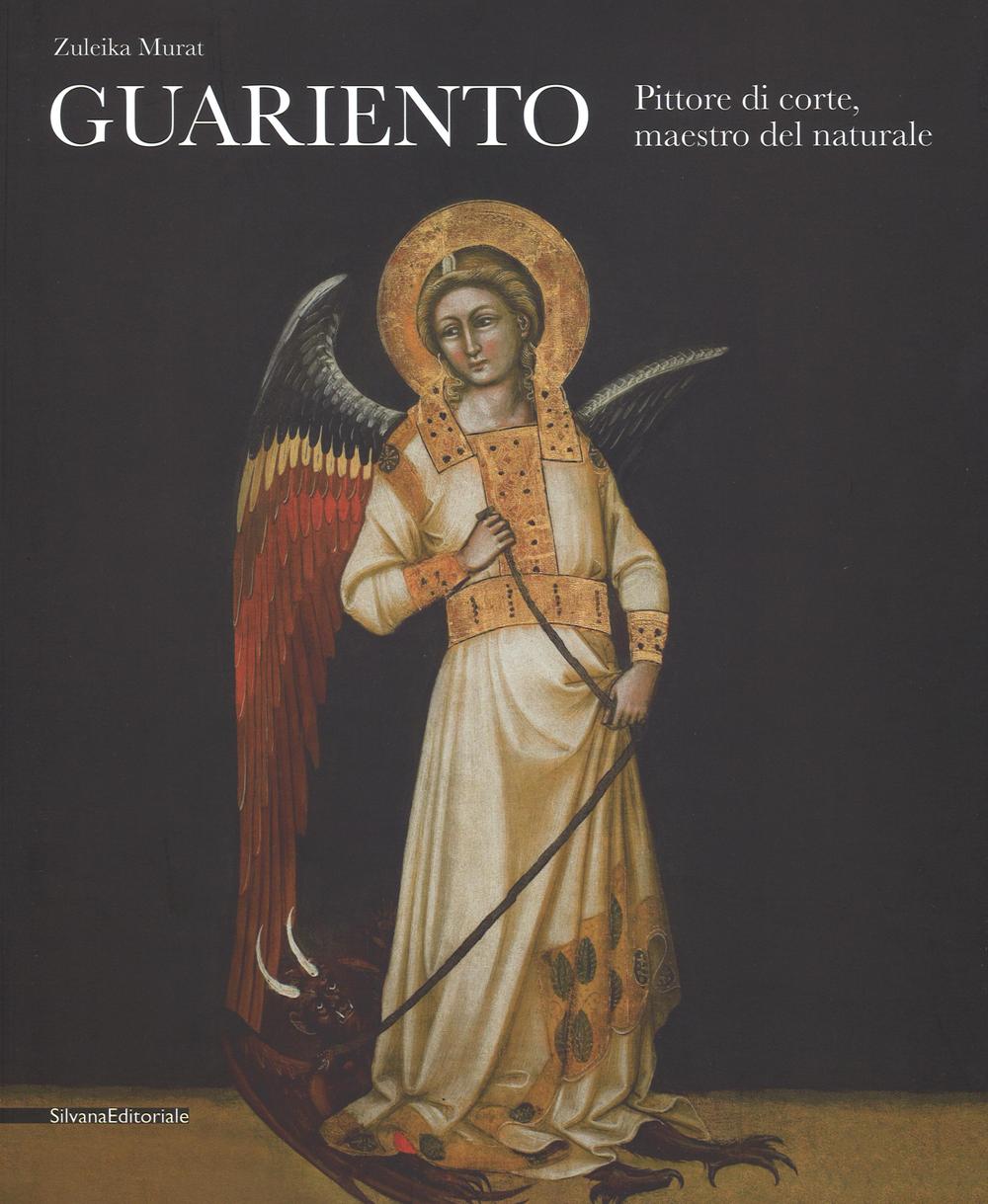 Guariento. Pittore di corte, maestro del naturale