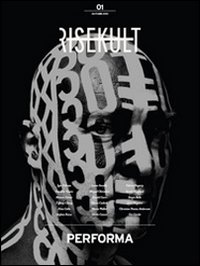 Risekult. Ediz. italiana e inglese. Vol. 1: Performa