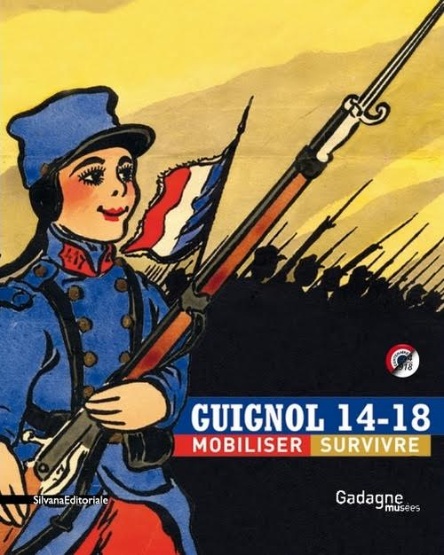 Guignol 14-18 mobiliser, survivre