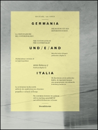 Michael van Ofen. Germania und/e/and Italia. Ediz. italiana, inglese e tedesca
