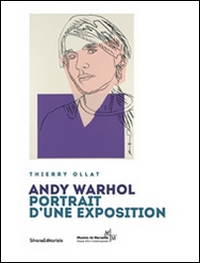 Andy Warhol. Portrait d'une exposition