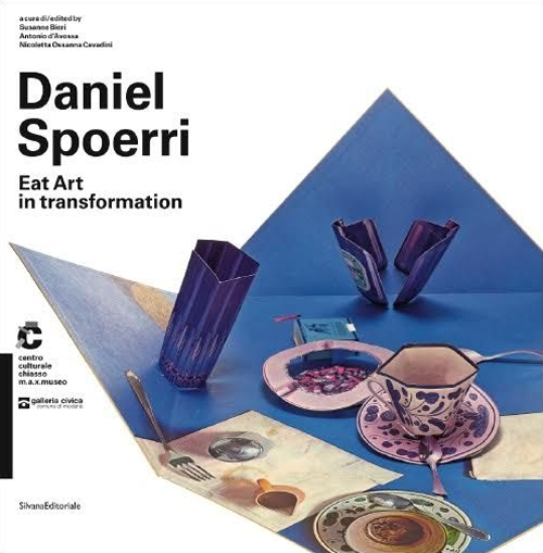 Daniel Spoerri. Eat Art in transformation. Catalogo della mostra (Chiasso, 1 maggio-30 agosto 2015; Modena, 10 ottobre 2015-10 gennaio 2016). Ediz. italiana e ingles