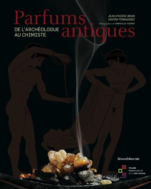 Parfums antiques. De l'archéologue au chimiste