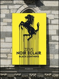 Zevs. Noir éclair. Black lightning