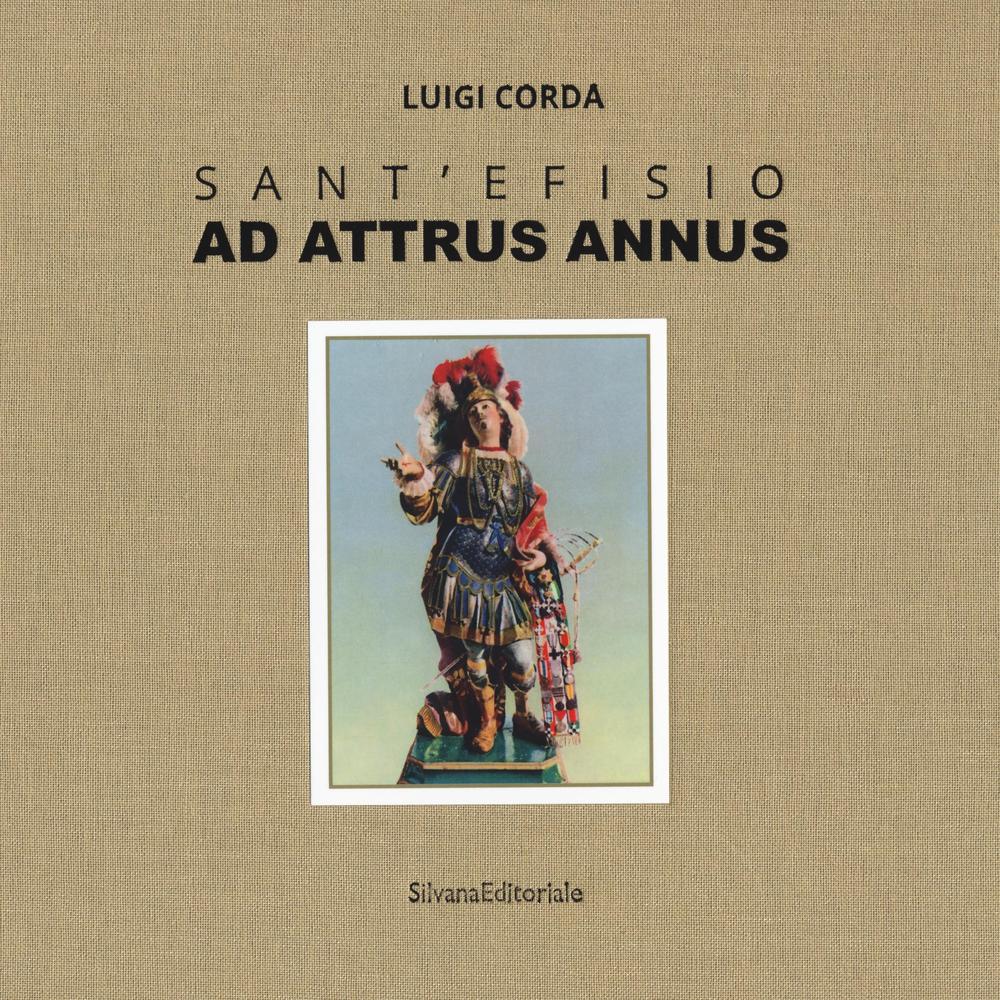 Sant'Efisio. Ad attrus annus