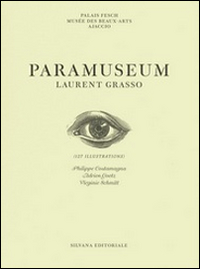 Paramuseum Laurent Grasso