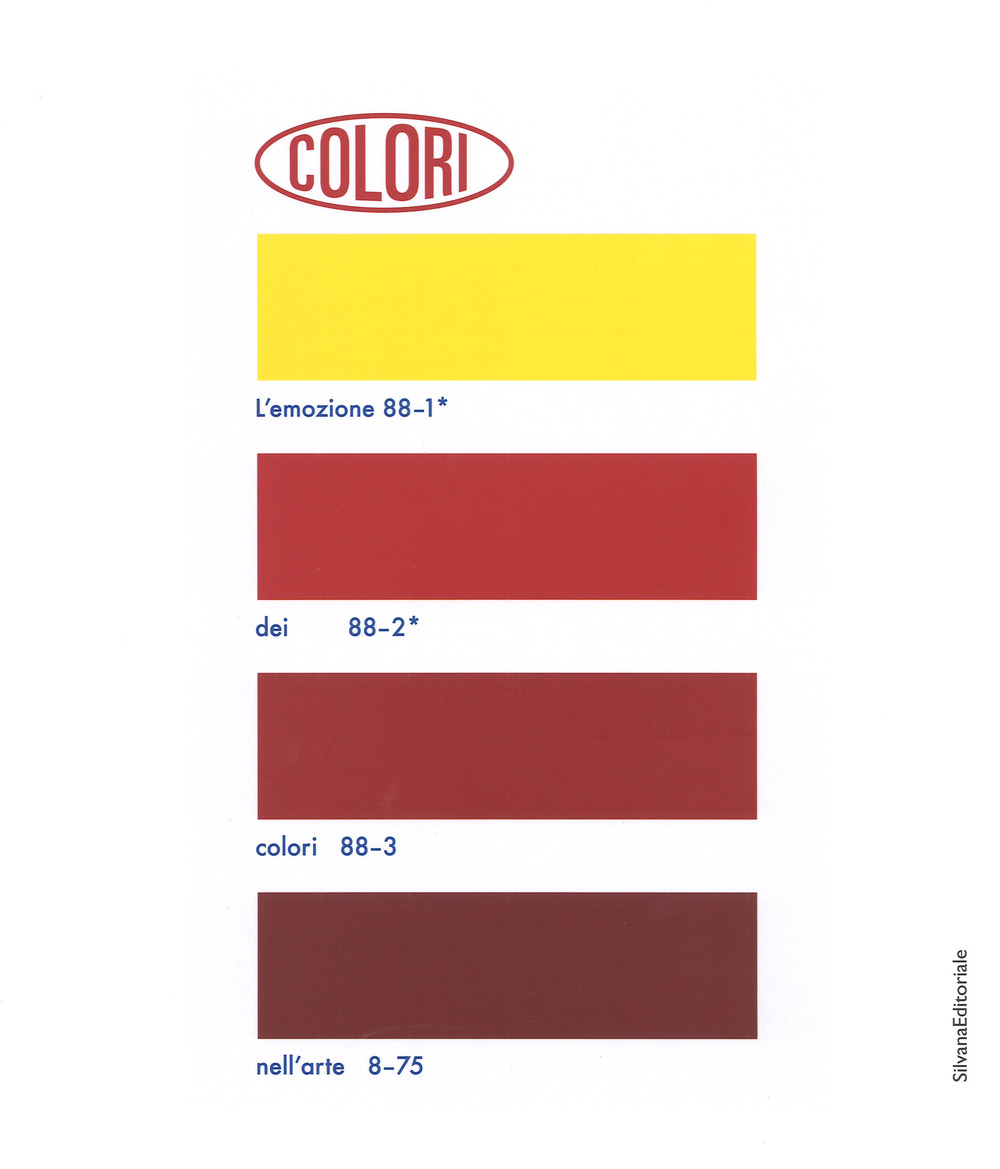 L'emozioni dei colori nell'arte. Catalogo della mostra (Rivoli, 14 marzo-23 luglio 2017)