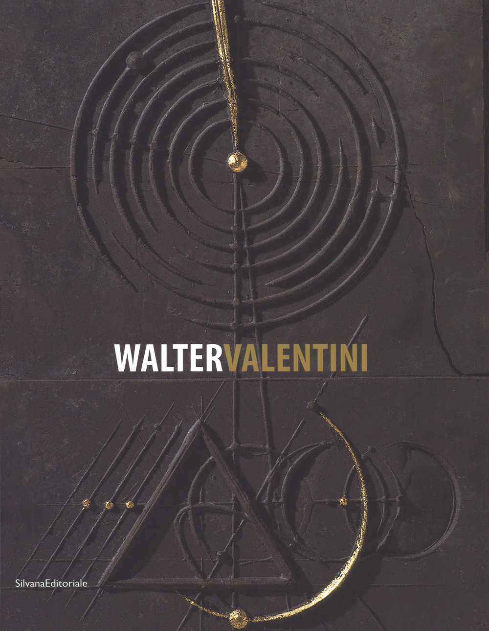 Walter Valentini. Il rigore della geometria, le fratture dell'arte 1973-2017. Catalogo della mostra (La Spezia, 1 aprile-1 ottobre 2017)