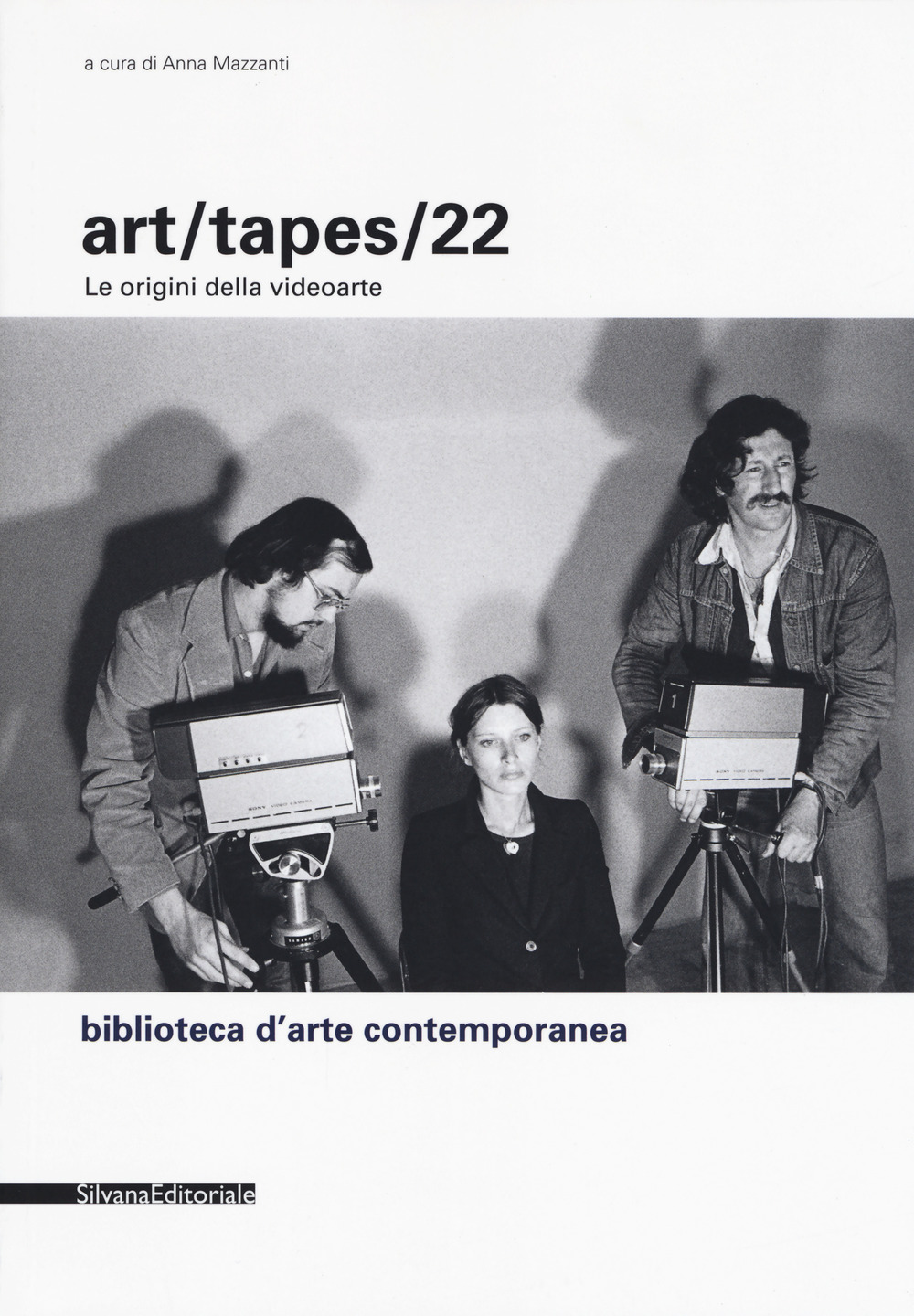 Art/tapes/22. Le origini della videoarte