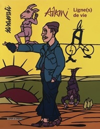 Valerio Adami. Ligne(s) de vie. Ediz. inglese e francese