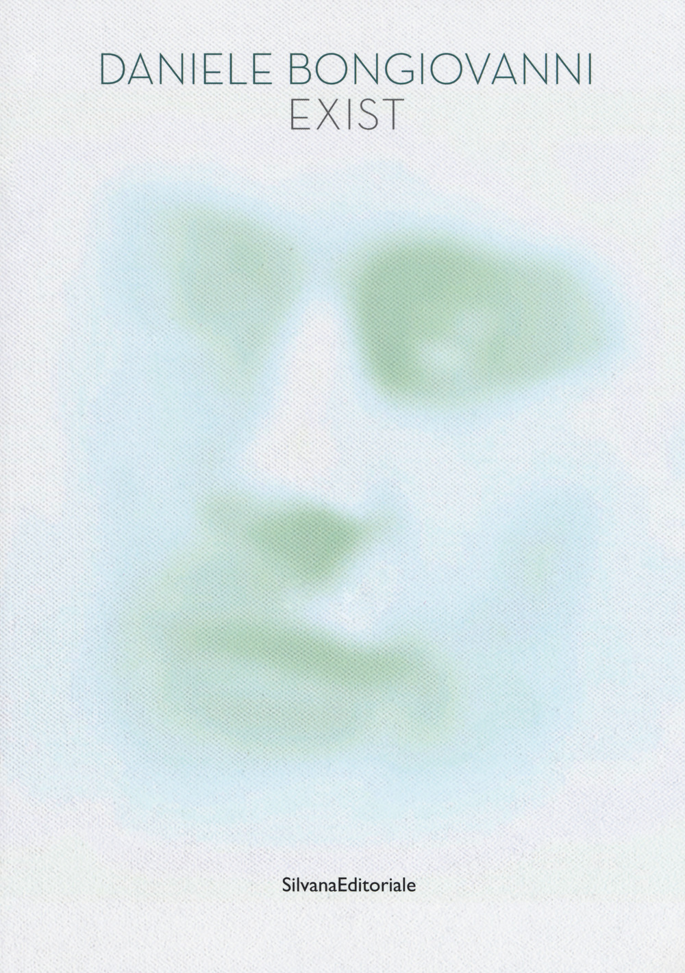 Daniele Bongiovanni. Exist. Catalogo della mostra (Pavia, 4-27 maggio 2018)