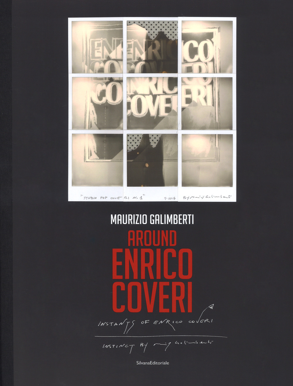Maurizio Galimberti. Around Enrico Coveri. Ediz. italiana e inglese