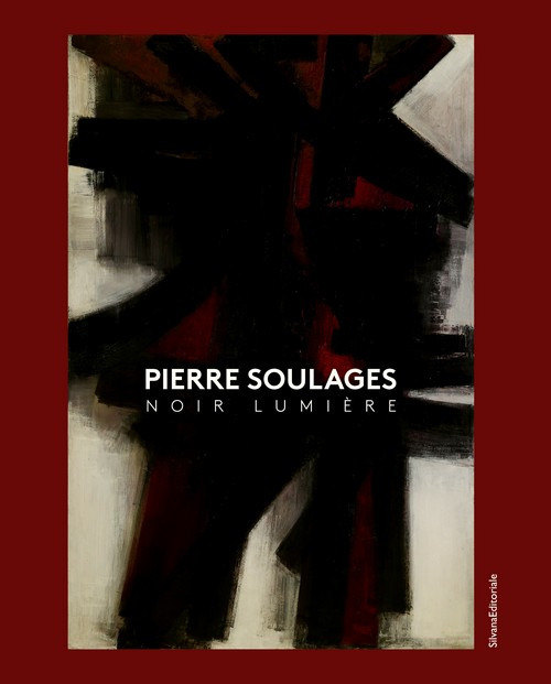 Pierre Soulages. Noir lumière. Ediz. inglese e tedesca
