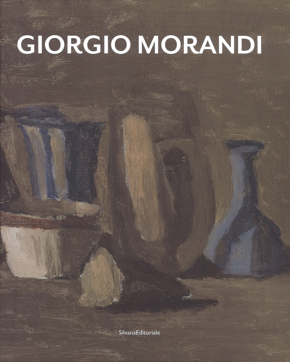 Giorgio Morandi. Catalogo della mostra (Bologna, 15 dicembre 2018-16 febbraio 2019). Ediz. italiana e inglese