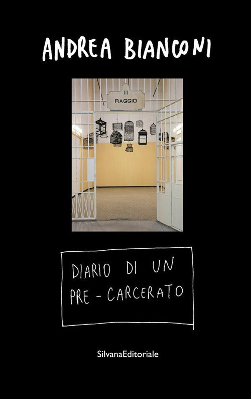Diario di un pre-carcerato