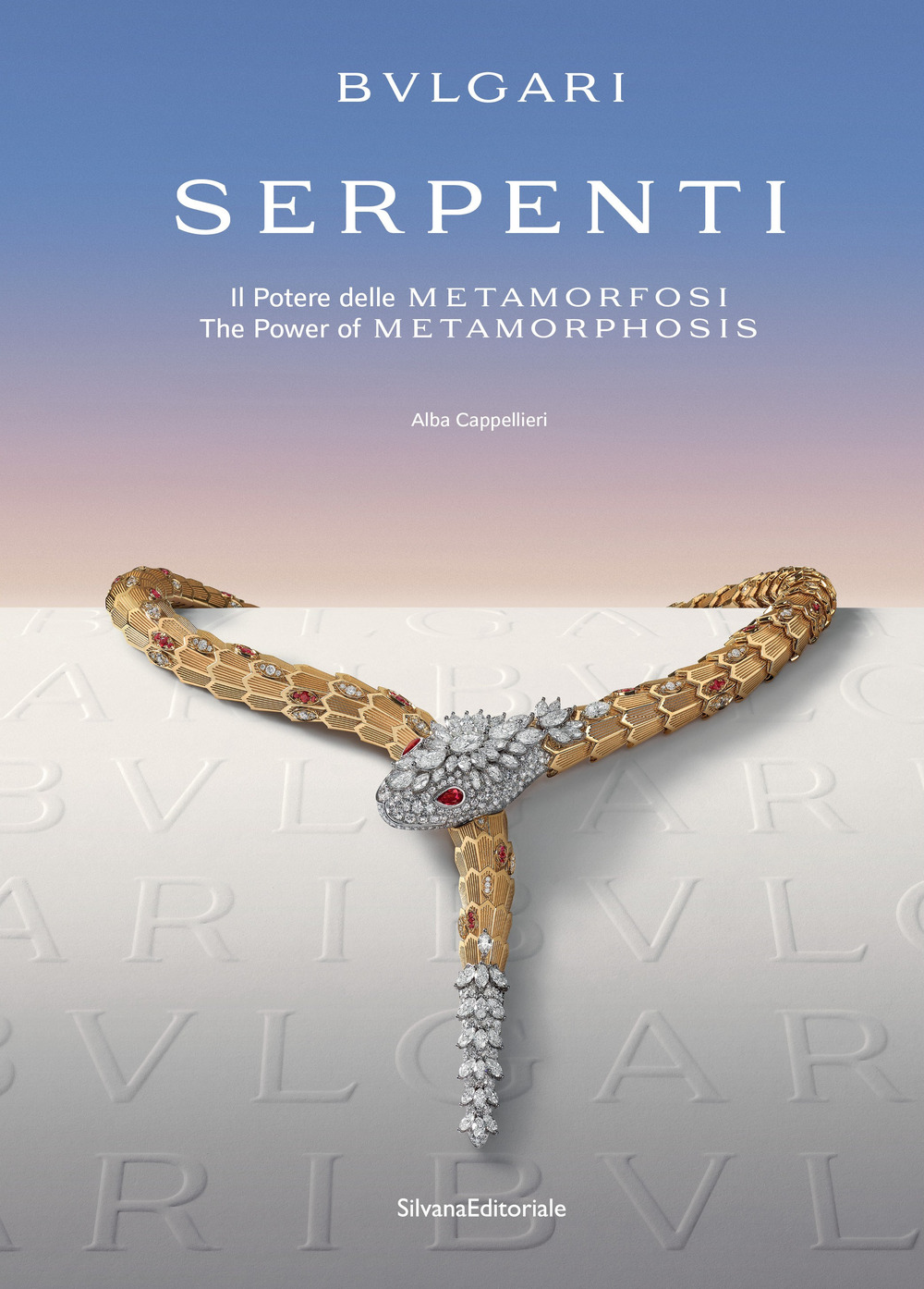 Bulgari. Serpenti. Il potere delle metamorfosi-The power of metamorphosis
