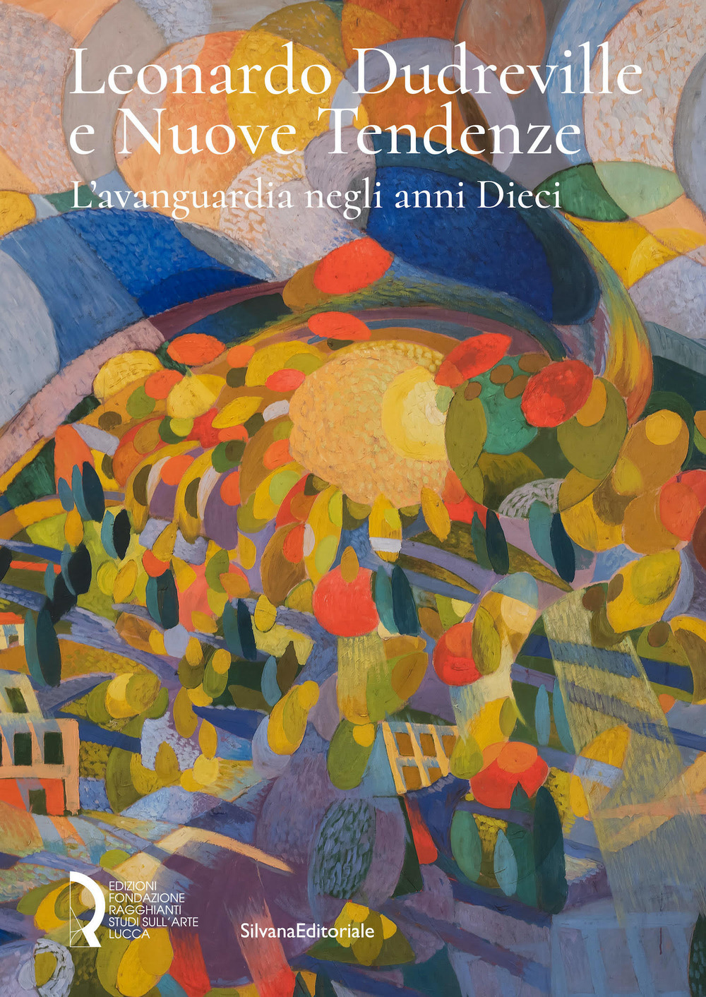 Leonardo Dudreville e Nuove Tendenze. L’avanguardia negli anni Dieci