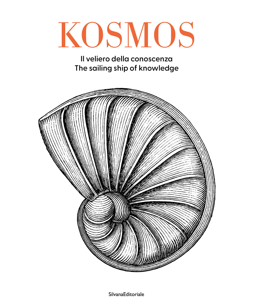 Kosmos. Il veliero della conoscenza-The sailing ship of knowledge