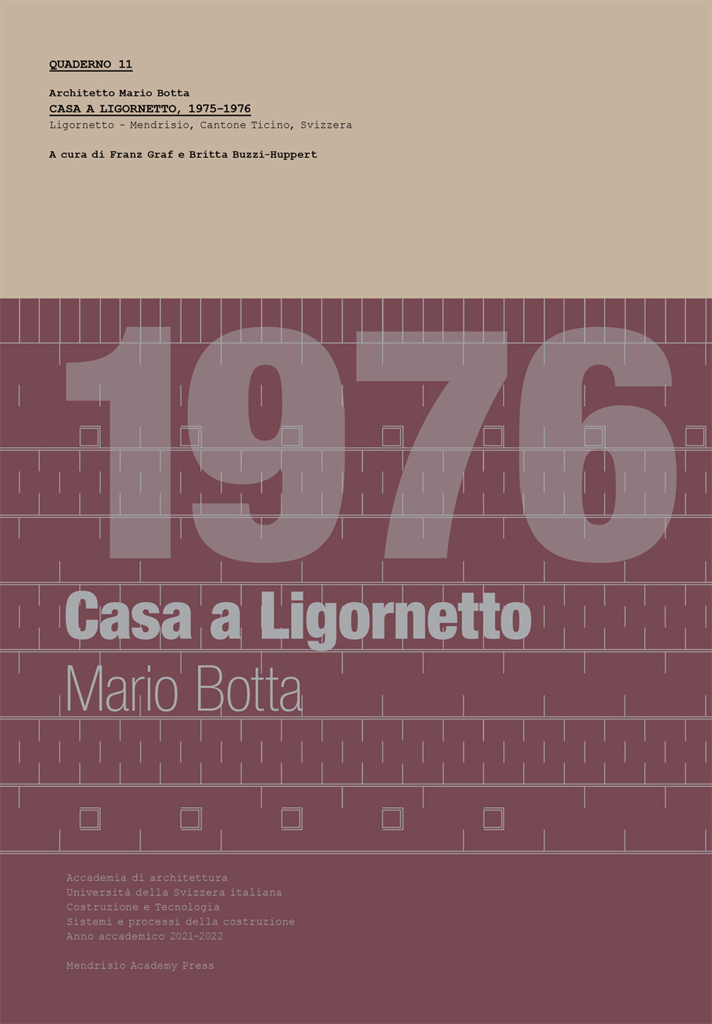 1976 Casa a Ligornetto. Mario Botta. Quaderno 11, Casa a Ligornetto (1975-1976)